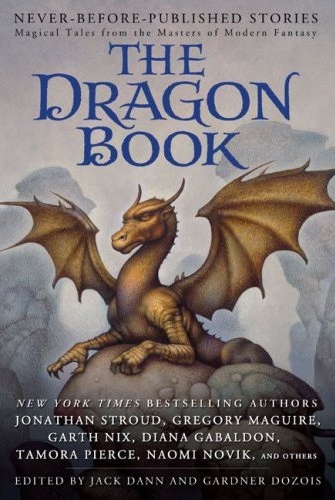 The Dragon Book: Magical Tales from the Masters of Modern Fantasy (Hardcover US)