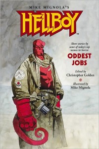 Hellboy Oddest Jobs